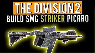 THE DIVISION 2 ► BUILD INCROYABLE "STRIKER PICARO FUNESTE"