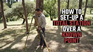 How to set-up a total station over a known point - SURVEYING TRAINING