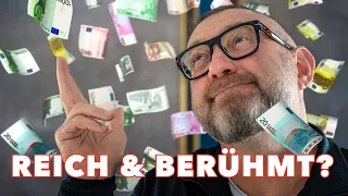 Reich und berühmt?