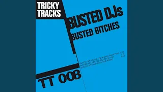 Busted Bitches (DJ Sequenza Club Mix)