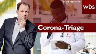 Corona Triage: Ärzte entscheiden über Leben und Tod! | Anwalt Christian Solmecke