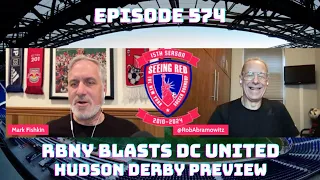 Episode 574: RBNY Blasts DC United, Hudson Derby Preview