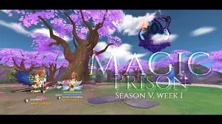 6v6 Magic Prison Season 5 Week 1 { idolBerz & GrheyBlue gaming }