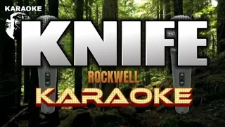 KNIFE - Rockwell - Karaoke