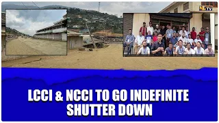 LCCI & NCCI TO GO INDEFINITE SHUTTER DOWN OF ALL COMMERCIAL ACTIVITIES