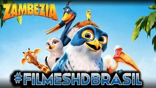 Filme Dublado - Filme de Animação - Zambezia #FilmesHDBrasil