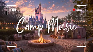 Chill Music in Disney Camp at Dusk｜Healing Sound of Campfire & Piano for Work, Read, Relax, Sleep