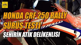 Honda CRF250 Rally Sürüş Testi