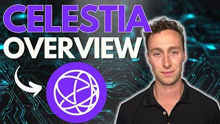 Celestia (TIA) Crypto Overview: Data Availability Layer for Modular Blockchains