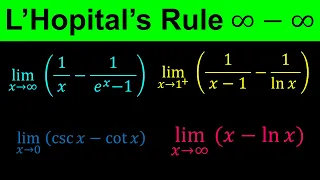 L'Hopital's Rule | Indeterminate form Infinity minus Infinity | ∞ – ∞  | Calculus