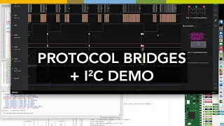 Introduction for protocol bridges and brief demo of I²C→SPI conversion