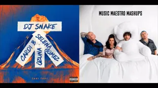 “I Can’t Get Enough Taki Taki” - Mashup DJ Snake, Ozuna, Cardi B, Selena Gomez, J Balvin, Tainy, B