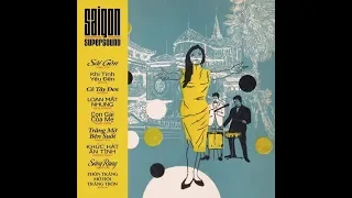 VA-Saigon Super Sound (1962-1974 LP Rip) 🇻🇳 [w. Liquid Motion Screen]