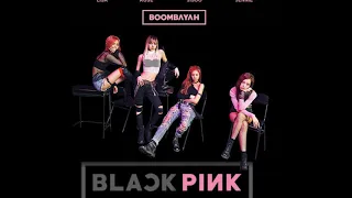 BLACKPINK (블랙 핑크) - BOOMBAYAH (붐바 야)  lyrics