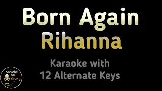 Rihanna - Born Again Karaoke Instrumental ( Marvel Black Panther ) Lower Higher Male Original Key