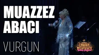 Muazzez Abacı - Vurgun - (Cahide Yılbaşı Gazinosu 2019)