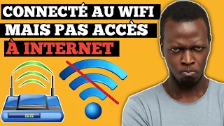 Comment Régler Le Problème De Connecté Au Wifi Mais Pas Accès À Internet | Solution