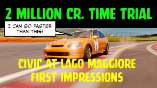 GT7 - 2 MILLION CR. Time Trial - Civic Type R Touring Car at Lago Maggiore - First impressions! 😃