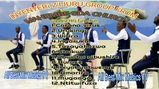 The Best Mix Songs Of Inyenyeri z'Ijuru Group from Mahembe SDA Church Greatest Hits Full Album 2021