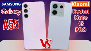 Samsung Galaxy A55 5G Vs Xiaomi Redmi Note 13 Pro | Specs Comparison