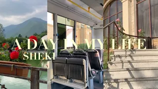 A Day In My Life Sheki Azerbaijan | يوم في حياتي شيكي اذربيجان