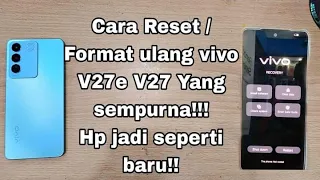 Factory Reset | Format Ulang Vivo V27e V27 Dengan sempurna!!!