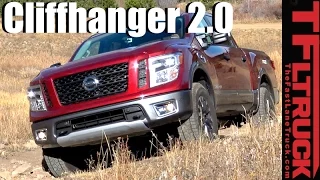 2017 Nissan Titan PRO-4X Takes on the Extreme Cliffhanger 2.0 Off-Road Review