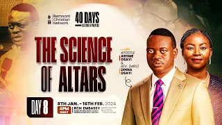 APOSTLE AROME OSAYI || 40 DAYS FASTING AND PRAYER || THE SCIENCE OF ALTARS || DAY 8 || 15TH JAN 2024