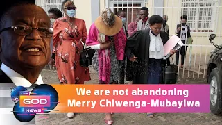 We are not abandoning Merry Chiwenga-Mubayiwa