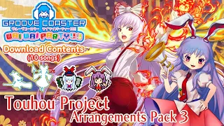 GROOVE COASTER WAI WAI PARTY!!!! | Touhou Pack 3 | DLC Songs Preview