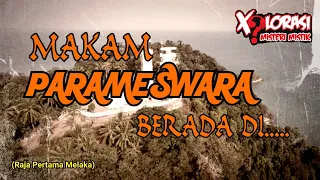 🔴 MAKAM PARAMESWARA BERADA DI..... | SEJARAH MELAKA