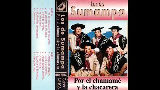 Los de Sumampa - Por el chamamé y la chacarera