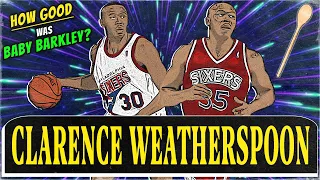 Clarence Weatherspoon: He had to REPLACE CHARLES BARKLEY… But did he get a Fair Shot? | FPP