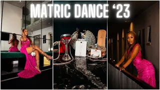 MATRIC DANCE ‘23 VLOG || LESEGO M || SOUTH AFRICAN YOUTUBER