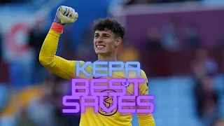 Kepa Arrizabalaga 2022/23 ● Spanish Fortress ● Crazy Saves