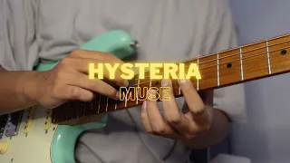Hysteria - Muse (Guitar Cover)