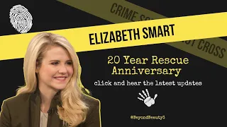 20th Anniversary of Elizabeth Smart's Rescue | Her Unbelievable Story #ElizabethSmart #TrueCrime