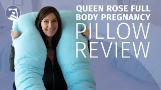 Queen Rose Pregnancy Pillow Review - Full Body Support