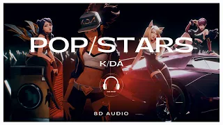 K/DA - POP/STARS (ft. Madison Beer, (G)I-DLE, Jaira Burns) [8D AUDIO] 🎧USE HEADPHONES🎧