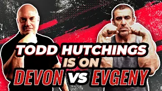 Todd Hutchings  talks about Devon vs Evgeny