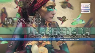 Mossano - Una Serenada (Radio Version)