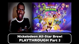 Nickelodeon All-Star Brawl PLAYTHROUGH Part 3 - T.L. Gaming (HD)