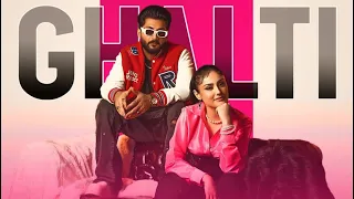 Hogai Ghalti Song - Bilal Saeed | Mehr Tahir | New Song | Bilal Saeed New Song 2024 |