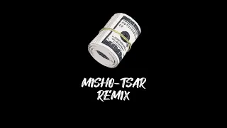 Misho-Tsar (Remix by Dabaghyan)