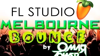 [FL STUDIO] How to Make melbourne bounce  (Deorro, TJR, Uberjack'd) January 2016