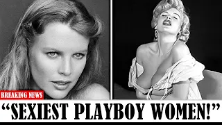 100 MOST Sexy Playboy Women You Won't Want To Miss