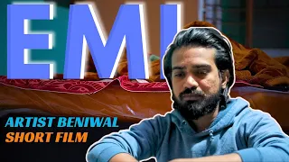 EMI | Artist Beniwal Short Film