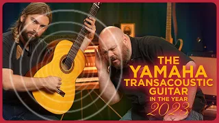 Useful Tool or Gimmick? | Yamaha TransAcoustic Guitars In The Year 2023
