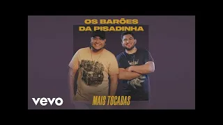 Os Barões da Pisadinha - Com Ele é Cinema, Comigo é Cama (Áudio Oficial)