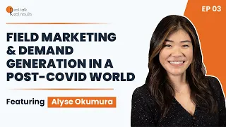 Field Marketing & Demand Generation in a Post-Covid World